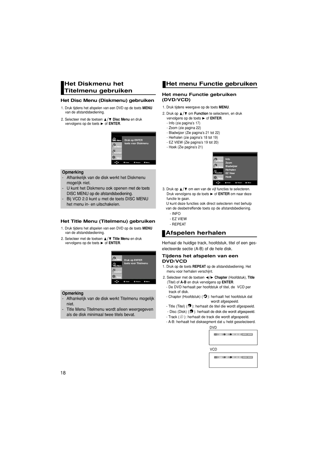 Samsung DVD-HD870/XEG, DVD-HD870/XEL manual Afspelen herhalen, Het menu Functie gebruiken, Het Disc Menu Diskmenu gebruiken 