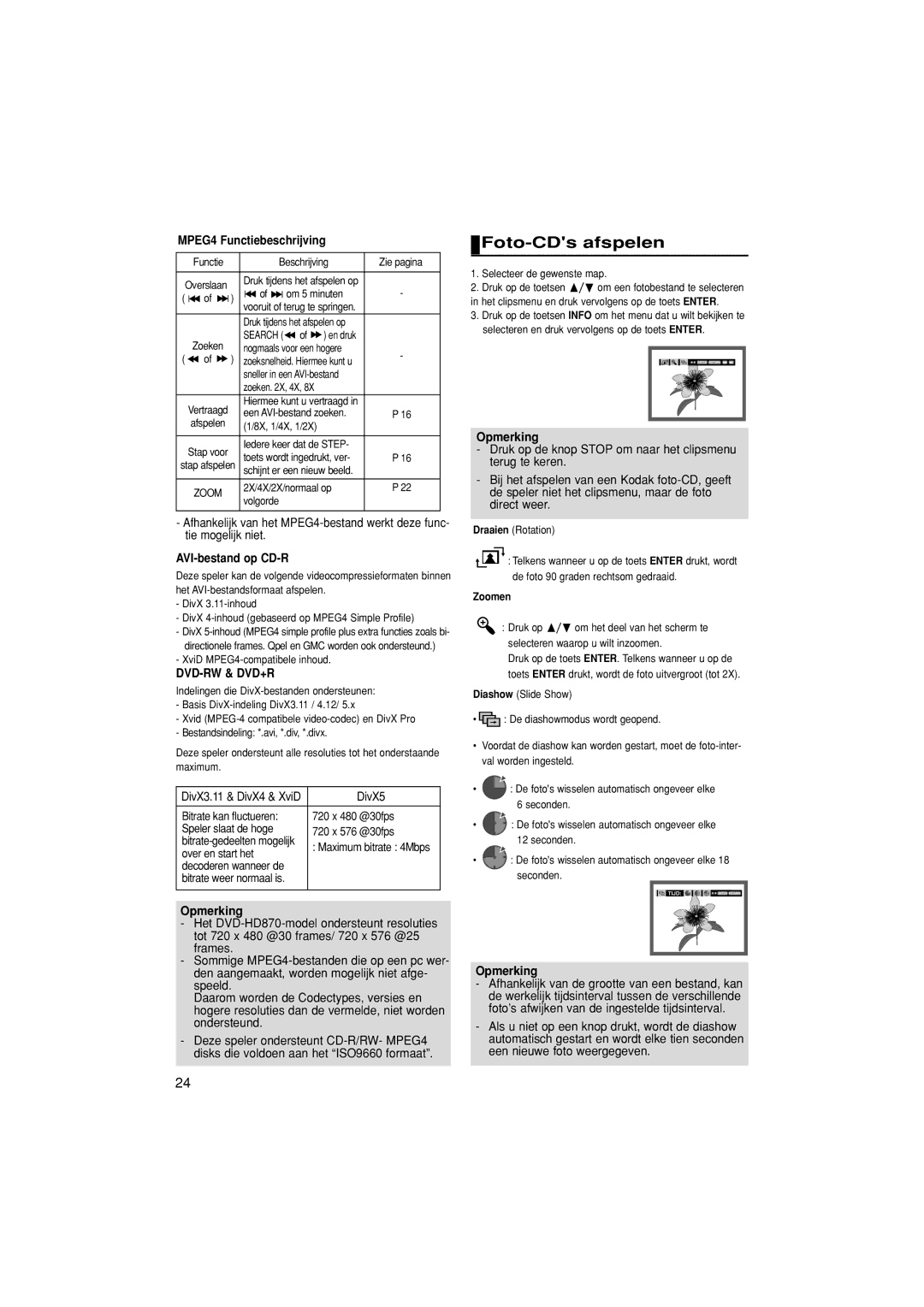Samsung DVD-HD870/XEG, DVD-HD870/XEL manual Foto-CDs afspelen, MPEG4 Functiebeschrijving, AVI-bestand op CD-R, Zoomen 