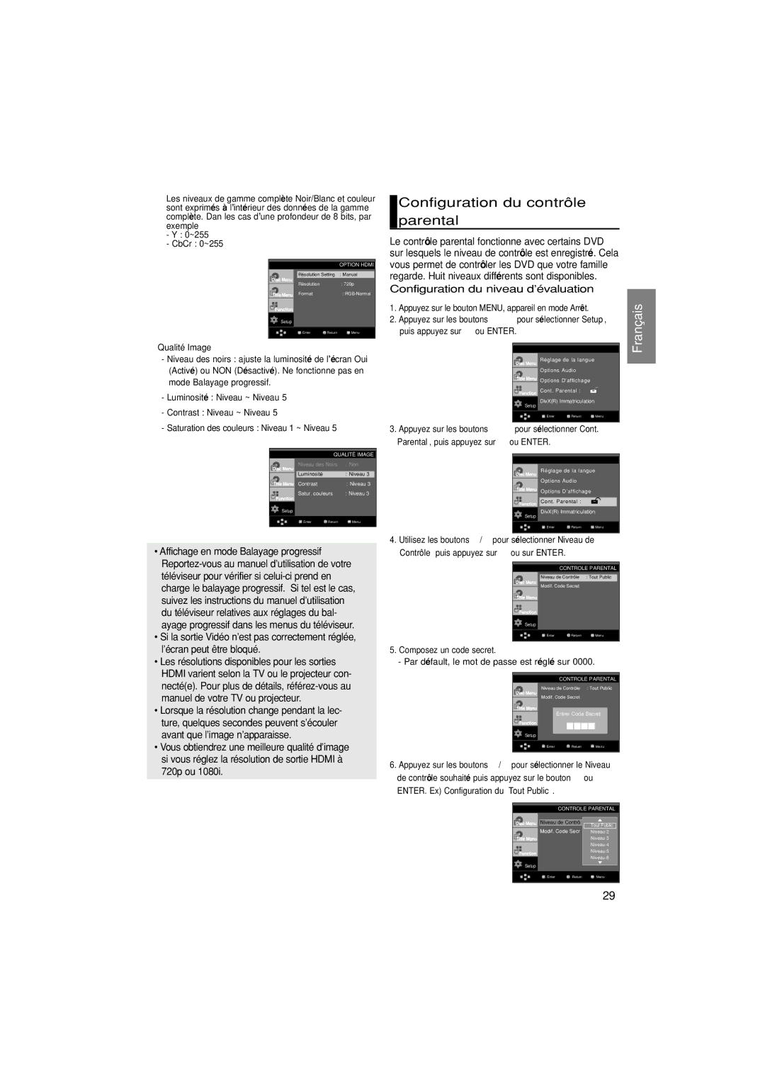 Samsung DVD-HD870/XEL manual Configuration du contrôle parental, Configuration du niveau d’évaluation, ❼ Qualité Image 