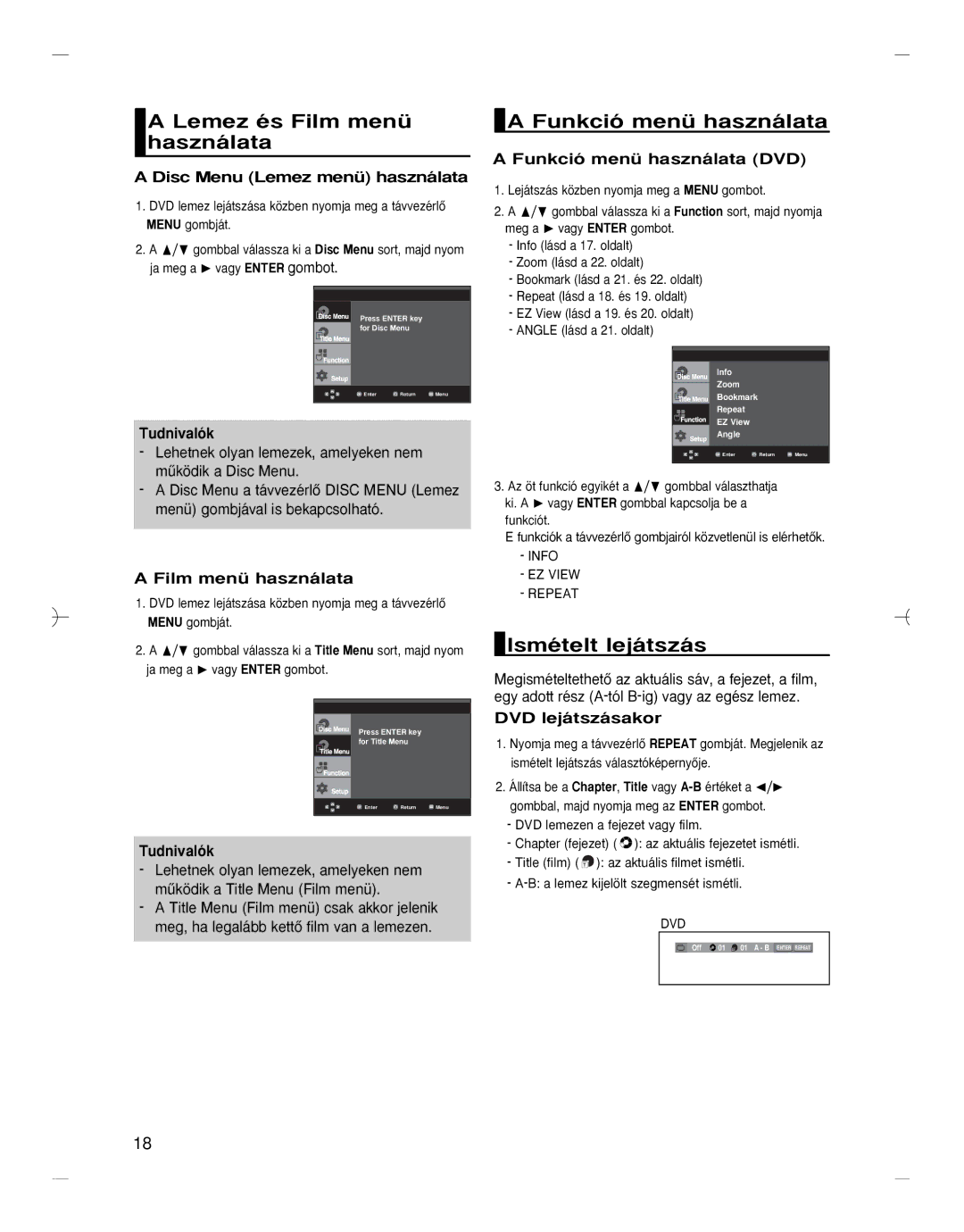 Samsung DVD-HD870/XEO, DVD-HD870/XEG manual Lemez és Film menü használata, Funkció menü használata, Ismételt lejátszás 