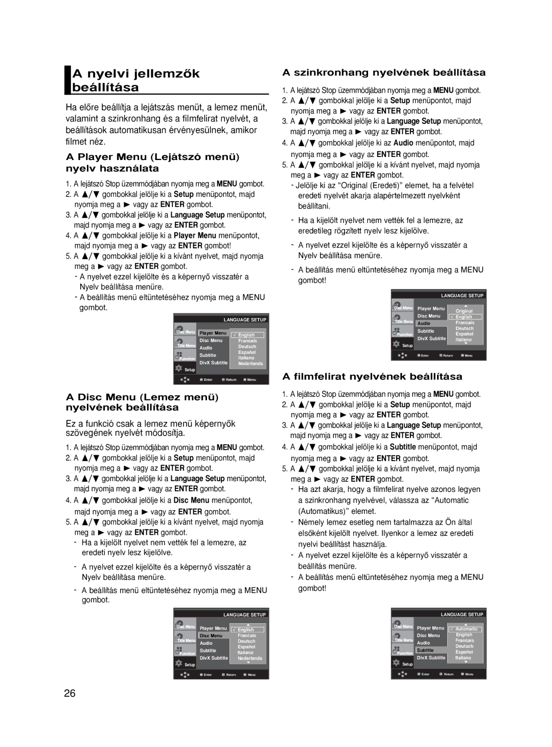 Samsung DVD-HD870/XET, DVD-HD870/XEG, DVD-HD870/AUS Nyelvi jellemzŒk beállítása, Player Menu Lejátszó menü nyelv használata 