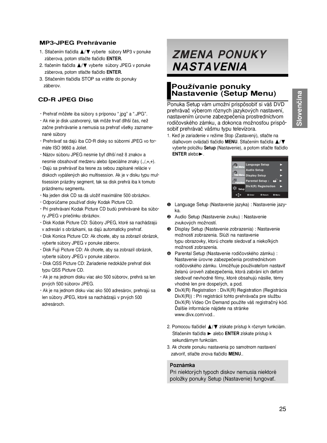 Samsung DVD-HD870/XEE manual Zmena Ponuky Nastavenia, PouÏívanie ponuky Nastavenie Setup Menu, MP3-JPEG Prehrávanie 