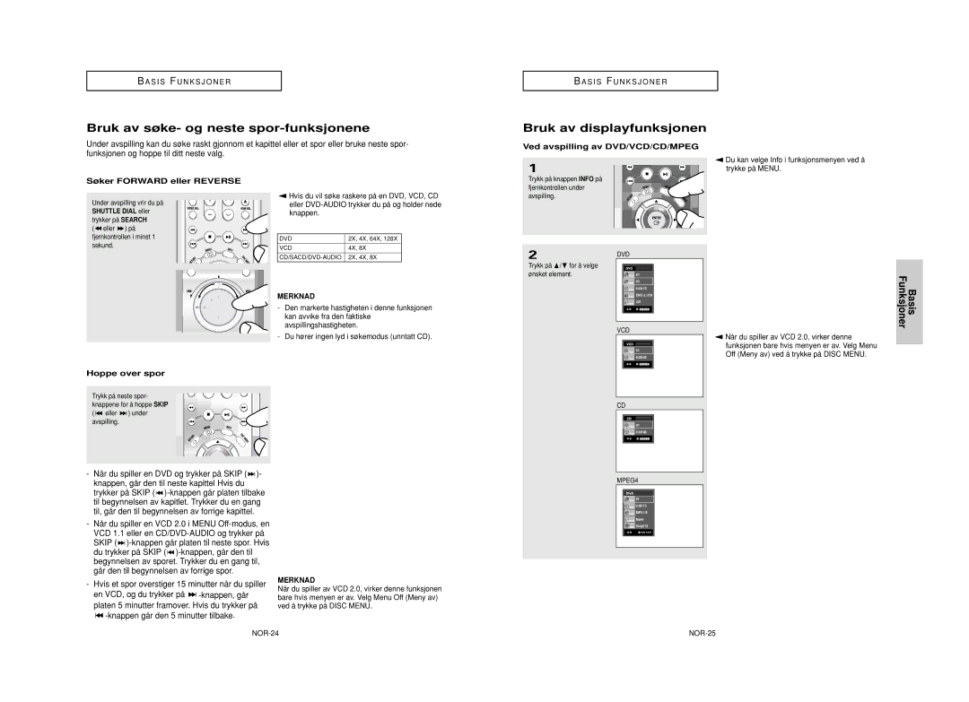 Samsung DVD-HD950/XEE Bruk av søke- og neste spor-funksjonene, Bruk av displayfunksjonen, Søker Forward eller Reverse 