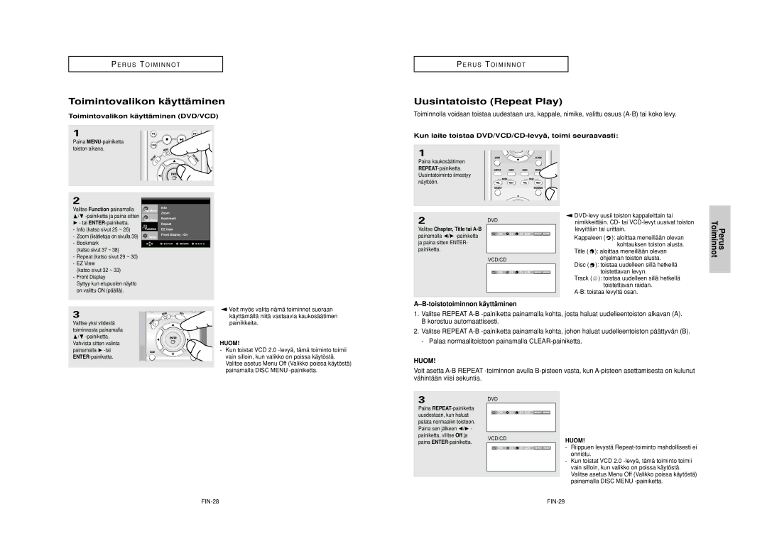 Samsung DVD-HD950/XEE manual Toimintovalikon kä yttä minen, Uusintatoisto Repeat Play, Toistotoiminnon kä yttä minen 