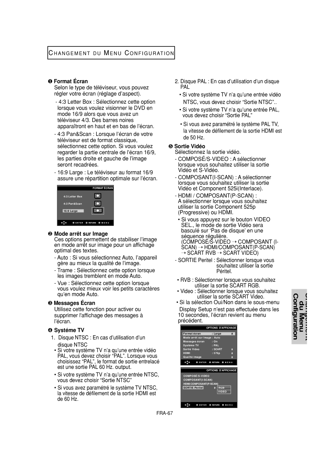 Samsung DVD-HD950/SED manual ❶ Format Écran, ❷ Mode arrêt sur Image, ❸ Messages Écran, ❹ Systéme TV, ❺ Sortie Vidéo 