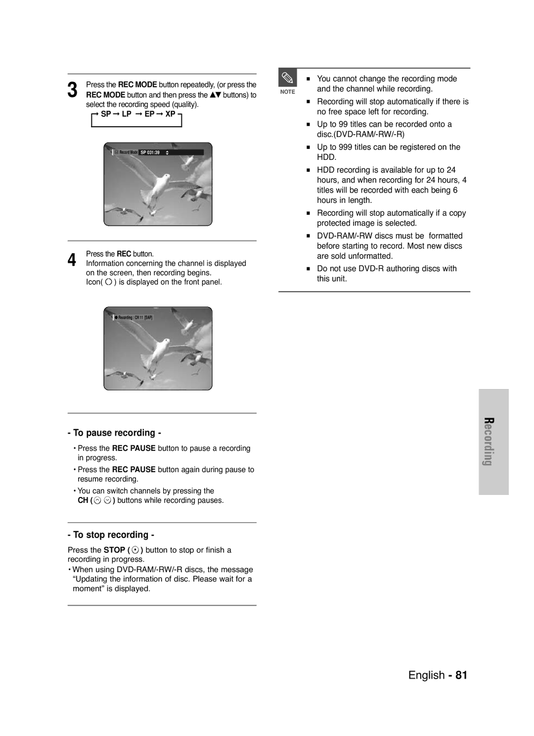 Samsung DVD-HR720 To pause recording, To stop recording, Channel while recording, Button and then press the …† buttons to 