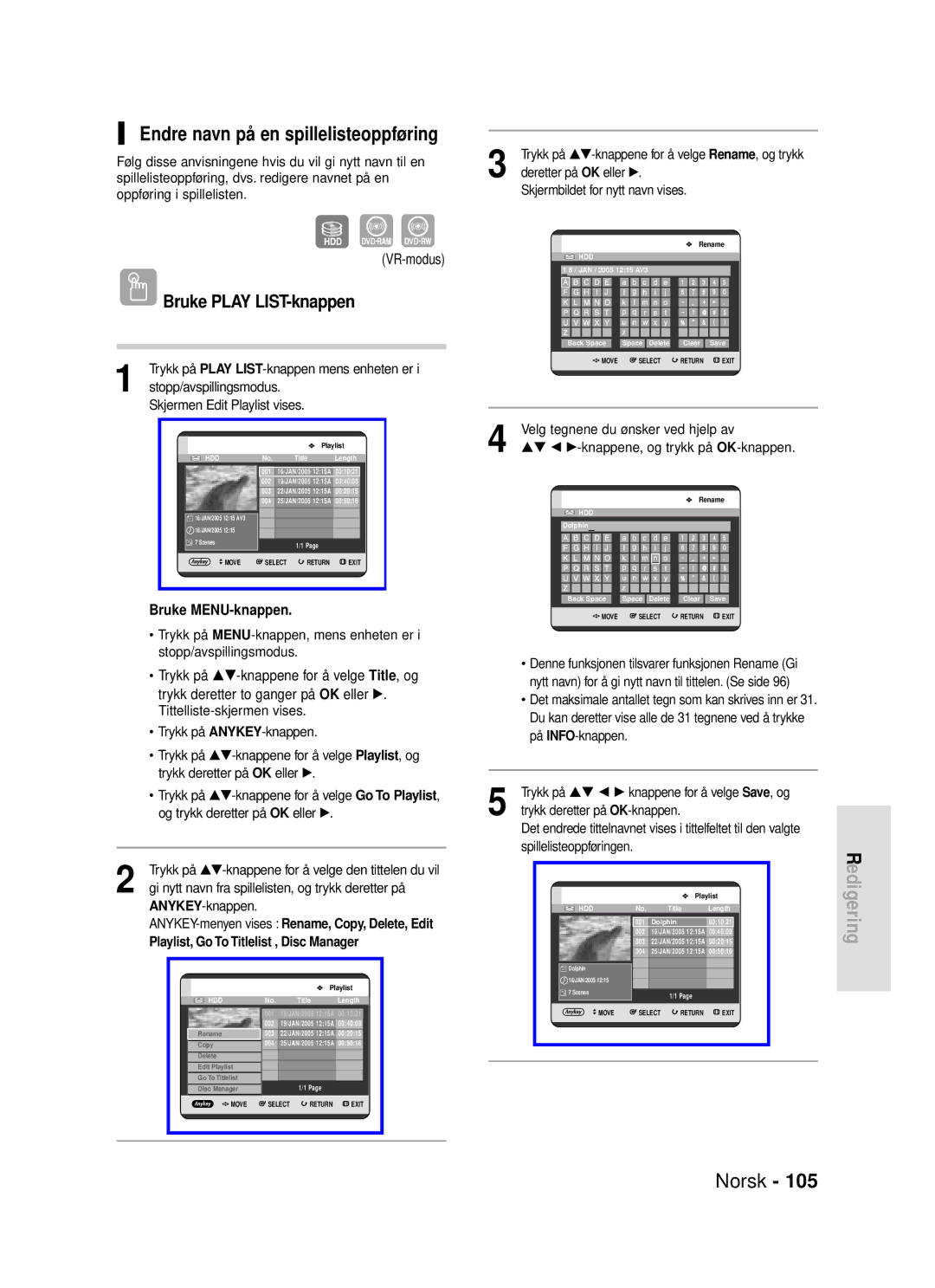 Samsung DVD-HR720/XEE manual Endre navn på en spillelisteoppføring, Stopp/avspillingsmodus Skjermen Edit Playlist vises 