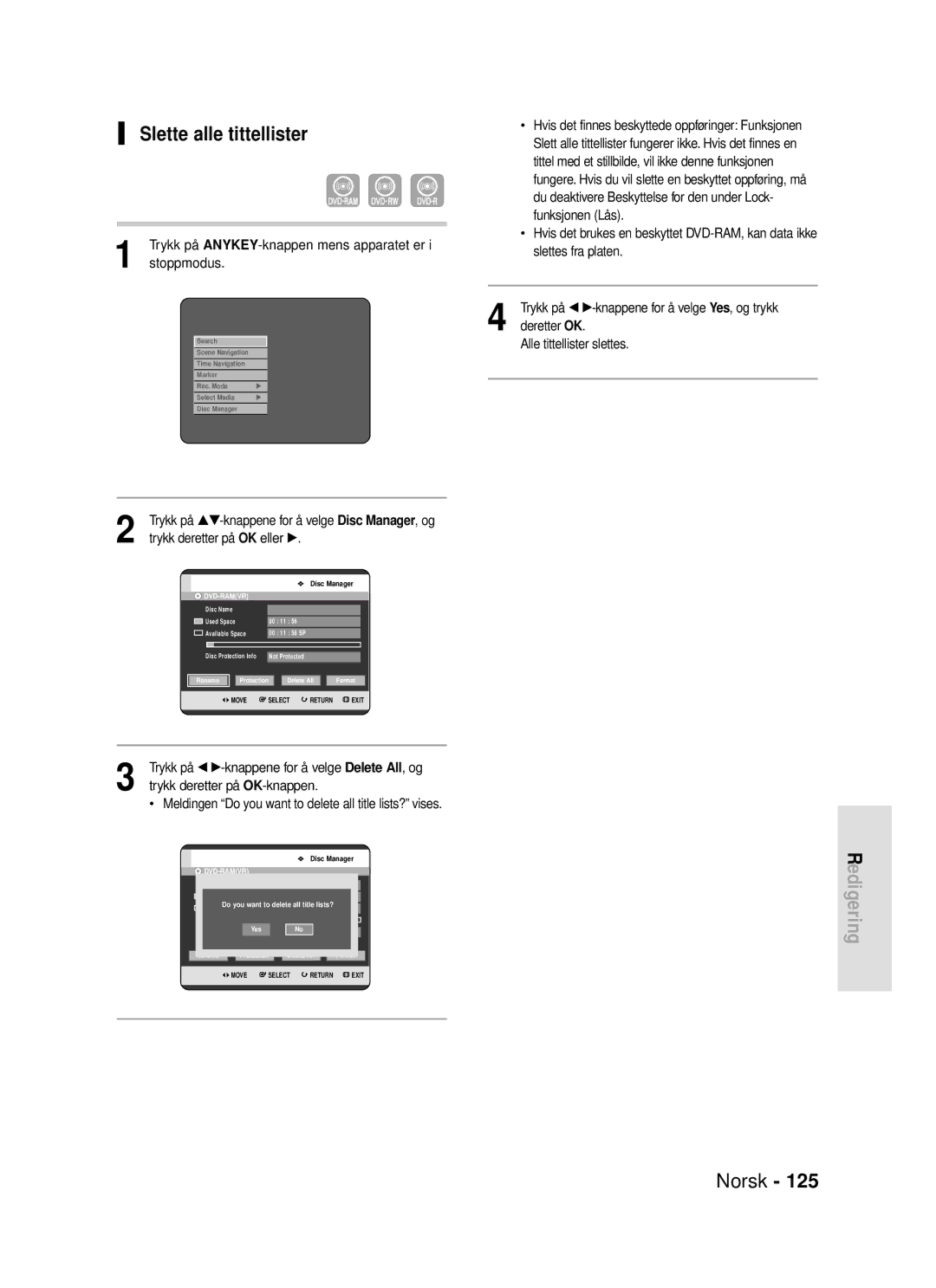 Samsung DVD-HR720/XEE manual Slette alle tittellister, Trykk på ANYKEY-knappen mens apparatet er 