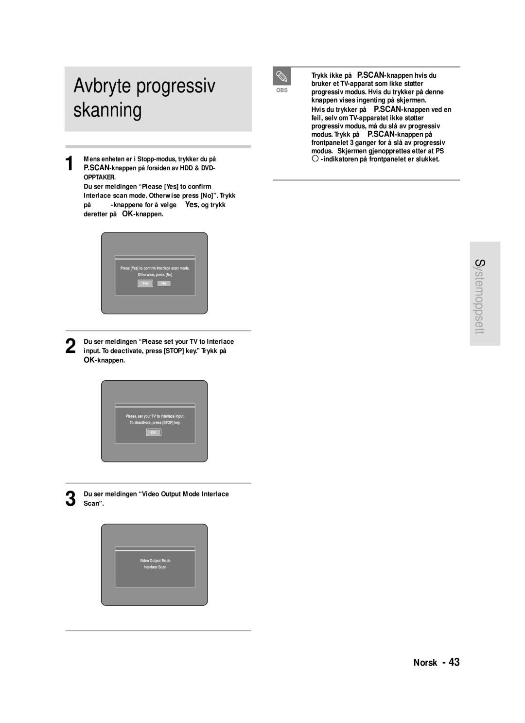 Samsung DVD-HR720/XEE manual Avbryte progressiv, Skanning 