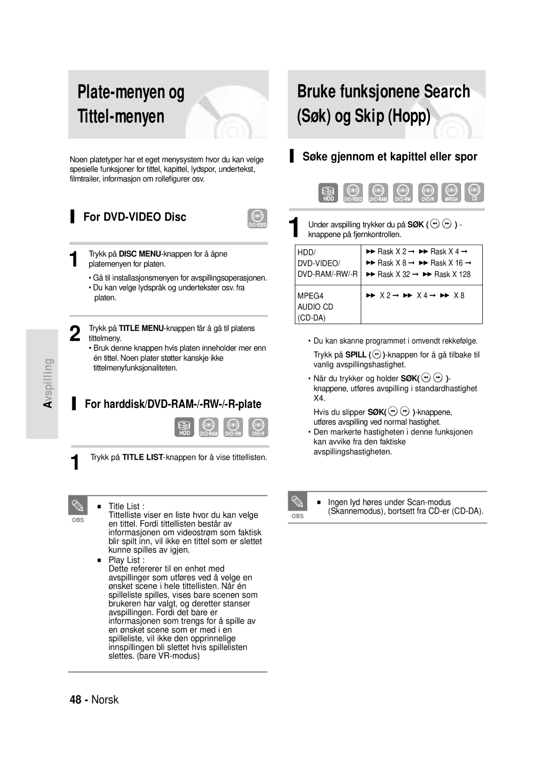 Samsung DVD-HR720/XEE manual For DVD-VIDEO Disc, Søke gjennom et kapittel eller spor, For harddisk/DVD-RAM-/-RW-/-R-plate 