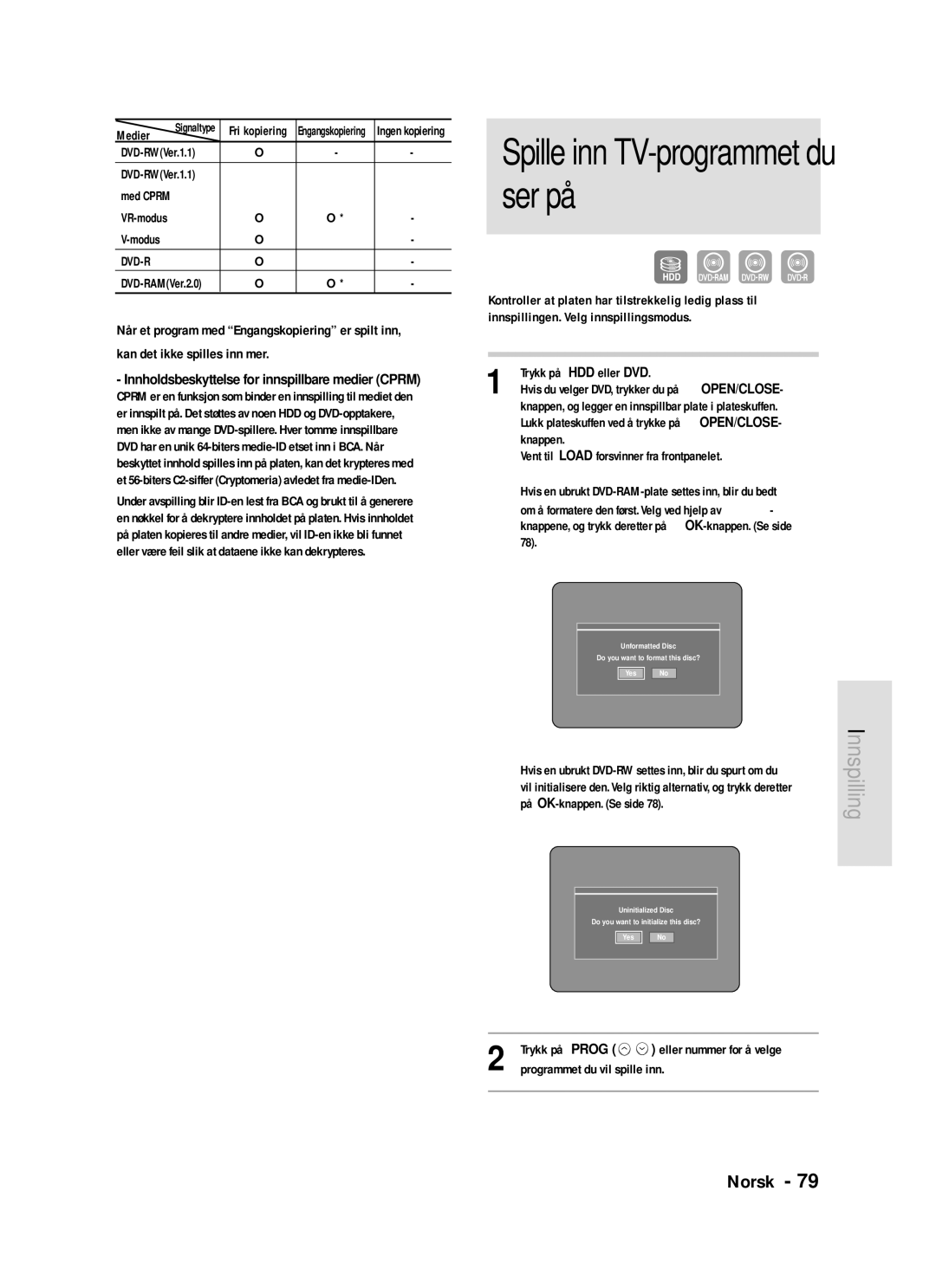 Samsung DVD-HR720/XEE manual Medier, Med Cprm, Trykk på Prog, Programmet du vil spille inn 