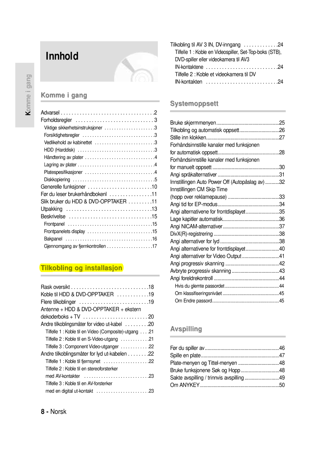 Samsung DVD-HR720/XEE manual Innhold, Koble til en stereoforsterker, Koble til en AV-forsterker 