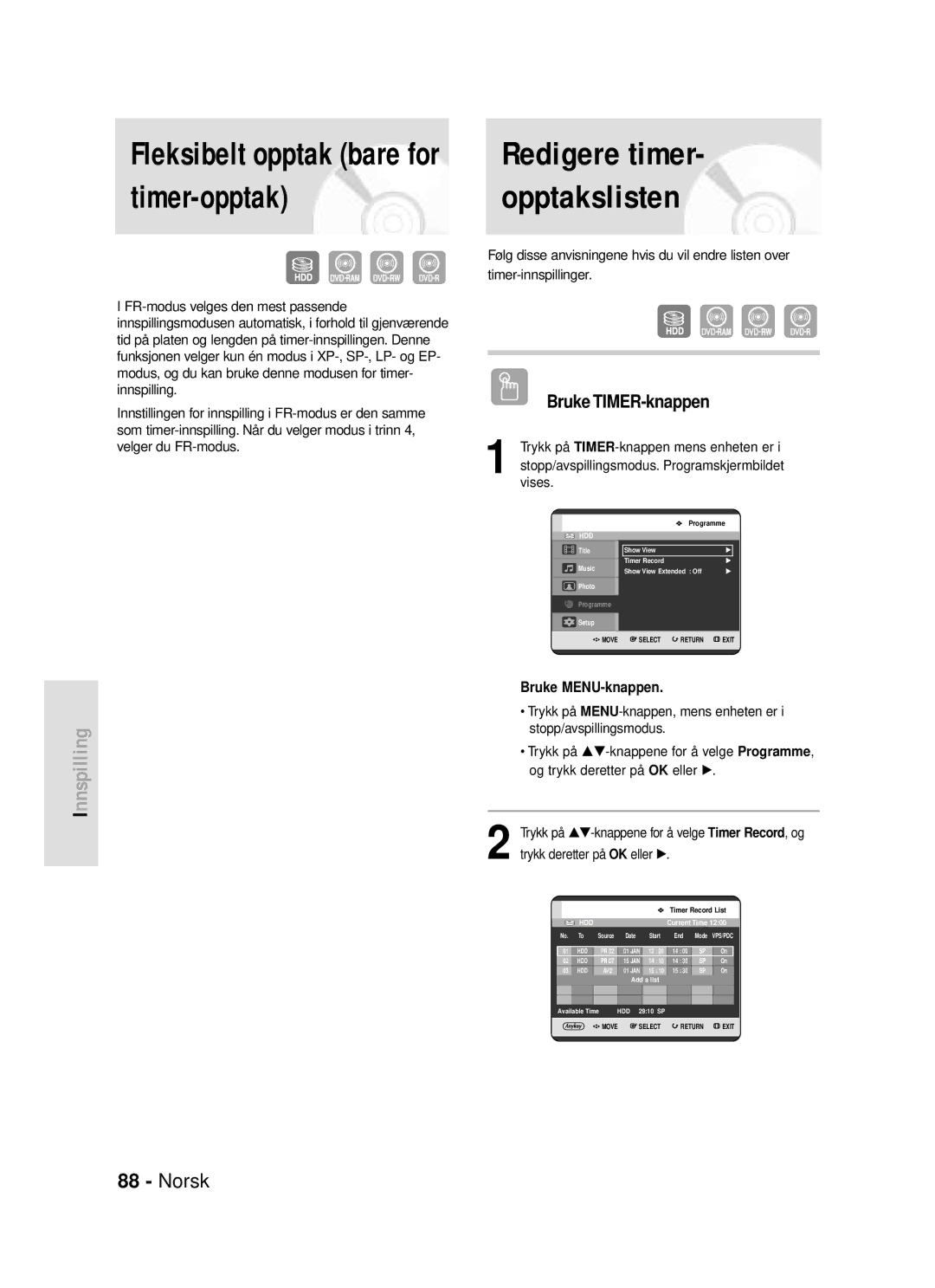 Samsung DVD-HR720/XEE manual Timer-opptak, Redigere timer 