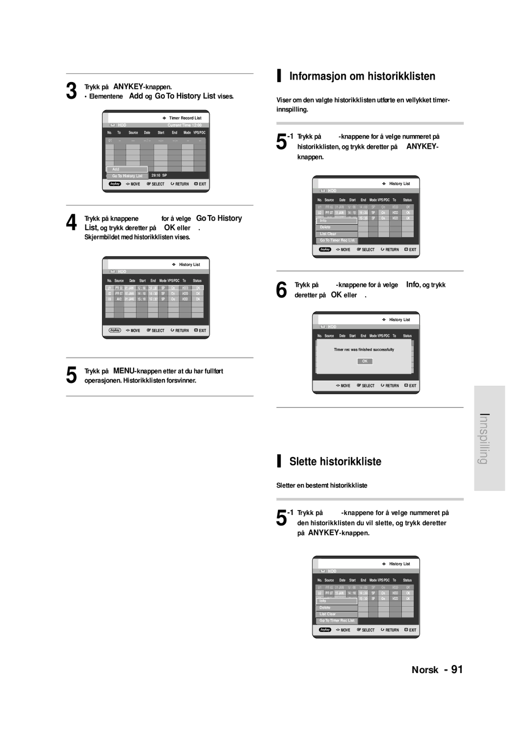 Samsung DVD-HR720/XEE manual Informasjon om historikklisten, Slette historikkliste 