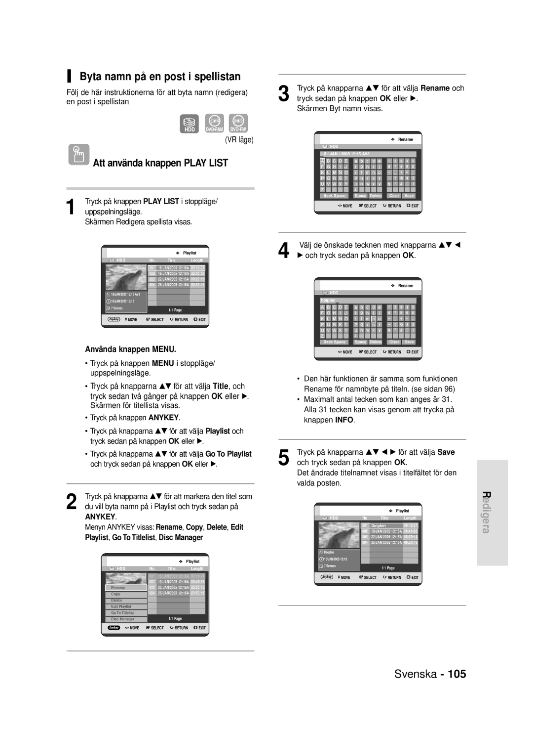 Samsung DVD-HR720/XEE manual Byta namn på en post i spellistan, Uppspelningsläge Skärmen Redigera spellista visas 