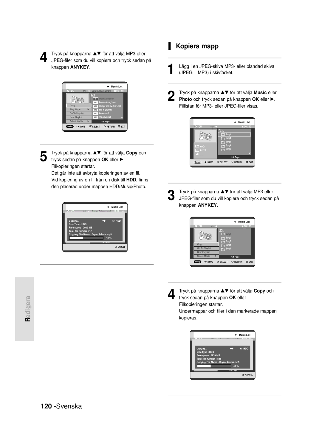 Samsung DVD-HR720/XEE manual Kopiera mapp, Lägg i en JPEG-skiva MP3- eller blandad skiva, Jpeg + MP3 i skivfacket 