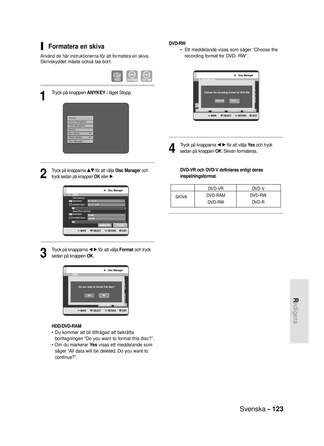 Samsung DVD-HR720/XEE manual Formatera en skiva, DVD-VR och DVD-V definieras enligt deras inspelningsformat 