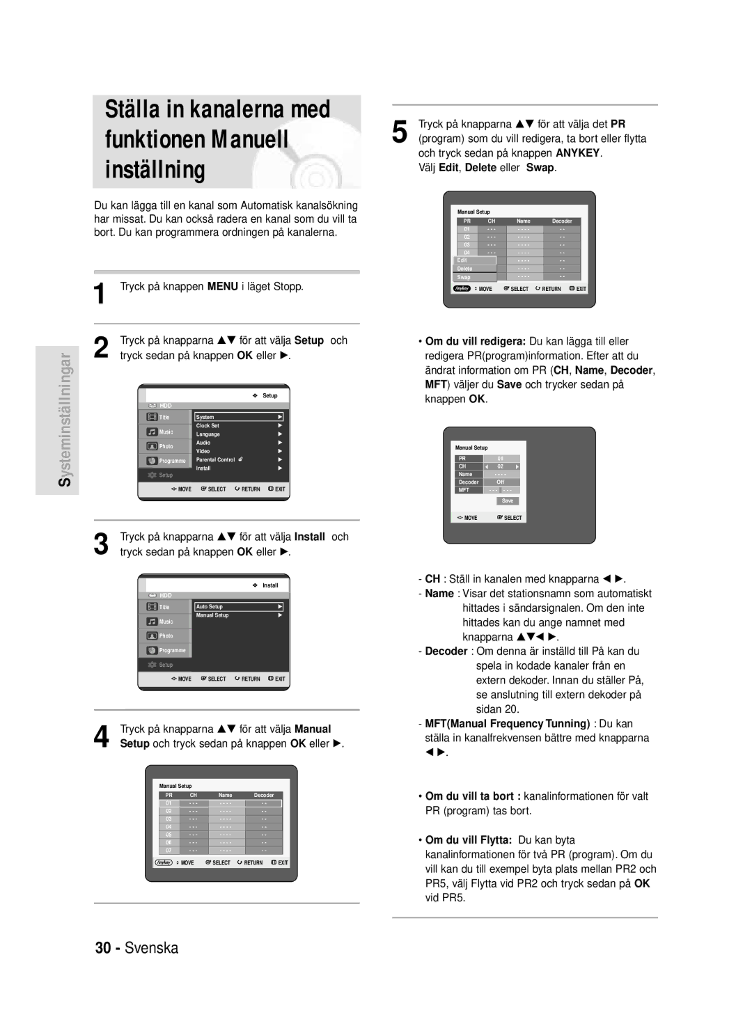 Samsung DVD-HR720/XEE manual Tryck på knappen Menu i läget Stopp, Tryck på knapparna …† för att välja Setup och 