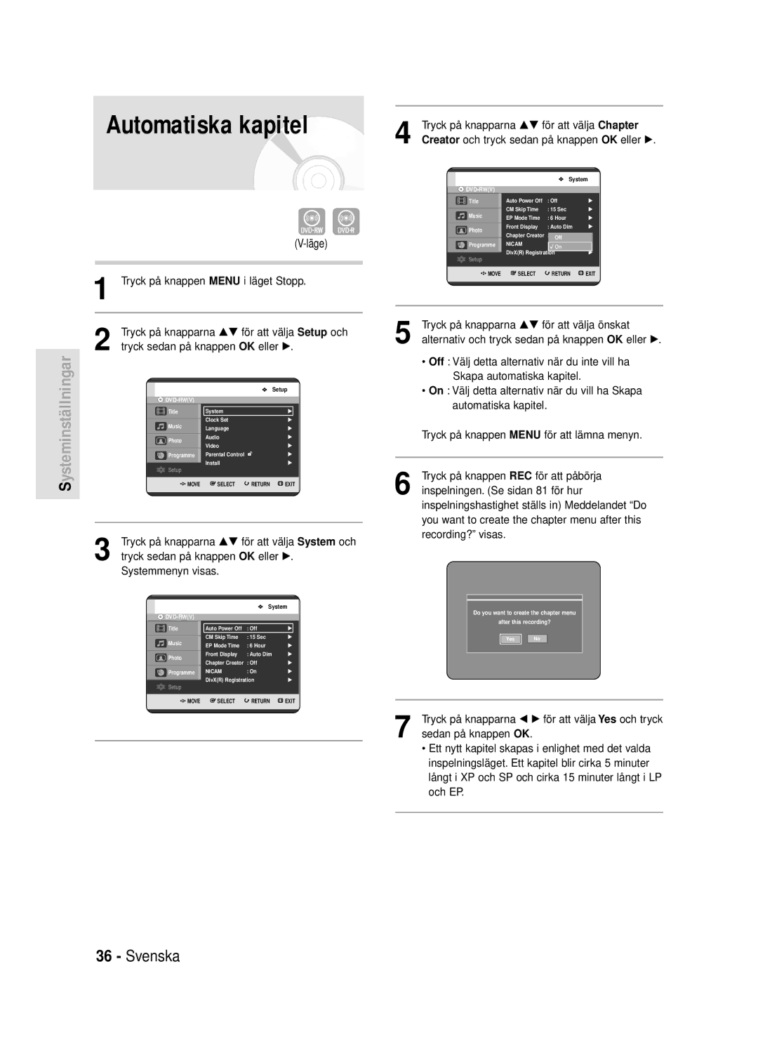 Samsung DVD-HR720/XEE manual Automatiska kapitel, Läge, Tryck på knapparna …† för att välja Chapter 