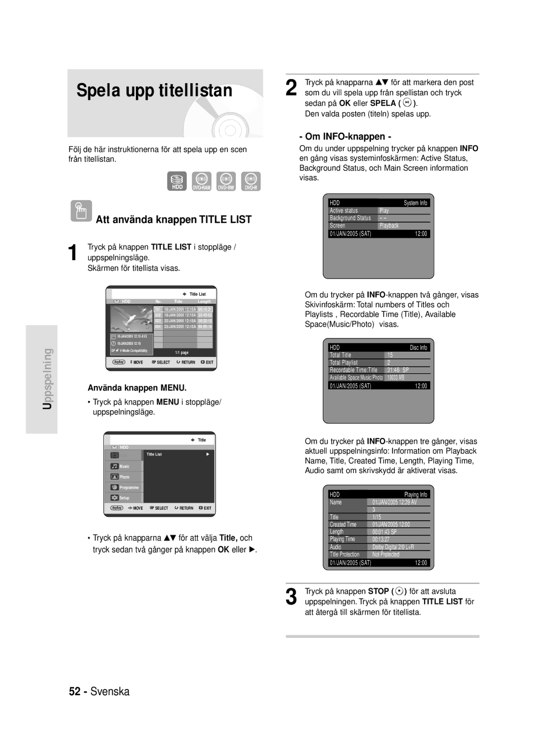 Samsung DVD-HR720/XEE manual Spela upp titellistan, Att använda knappen Title List, Om INFO-knappen 