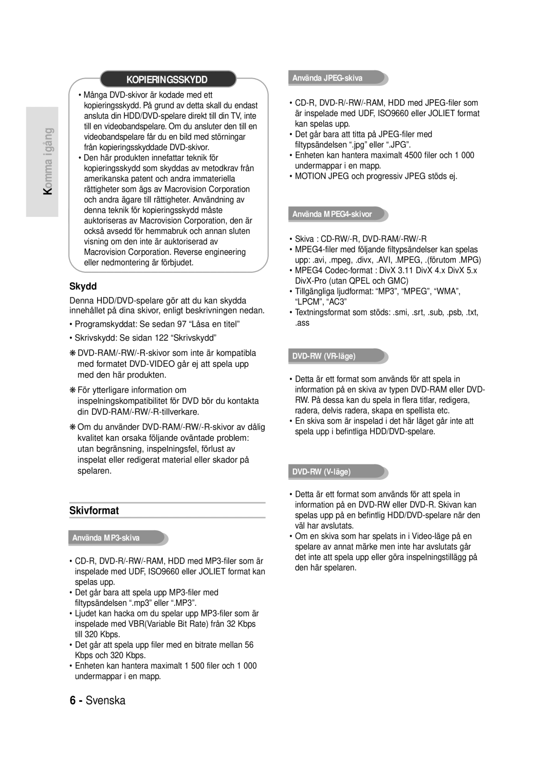 Samsung DVD-HR720/XEE manual Skivformat, Skydd, Skiva CD-RW/-R, DVD-RAM/-RW/-R 