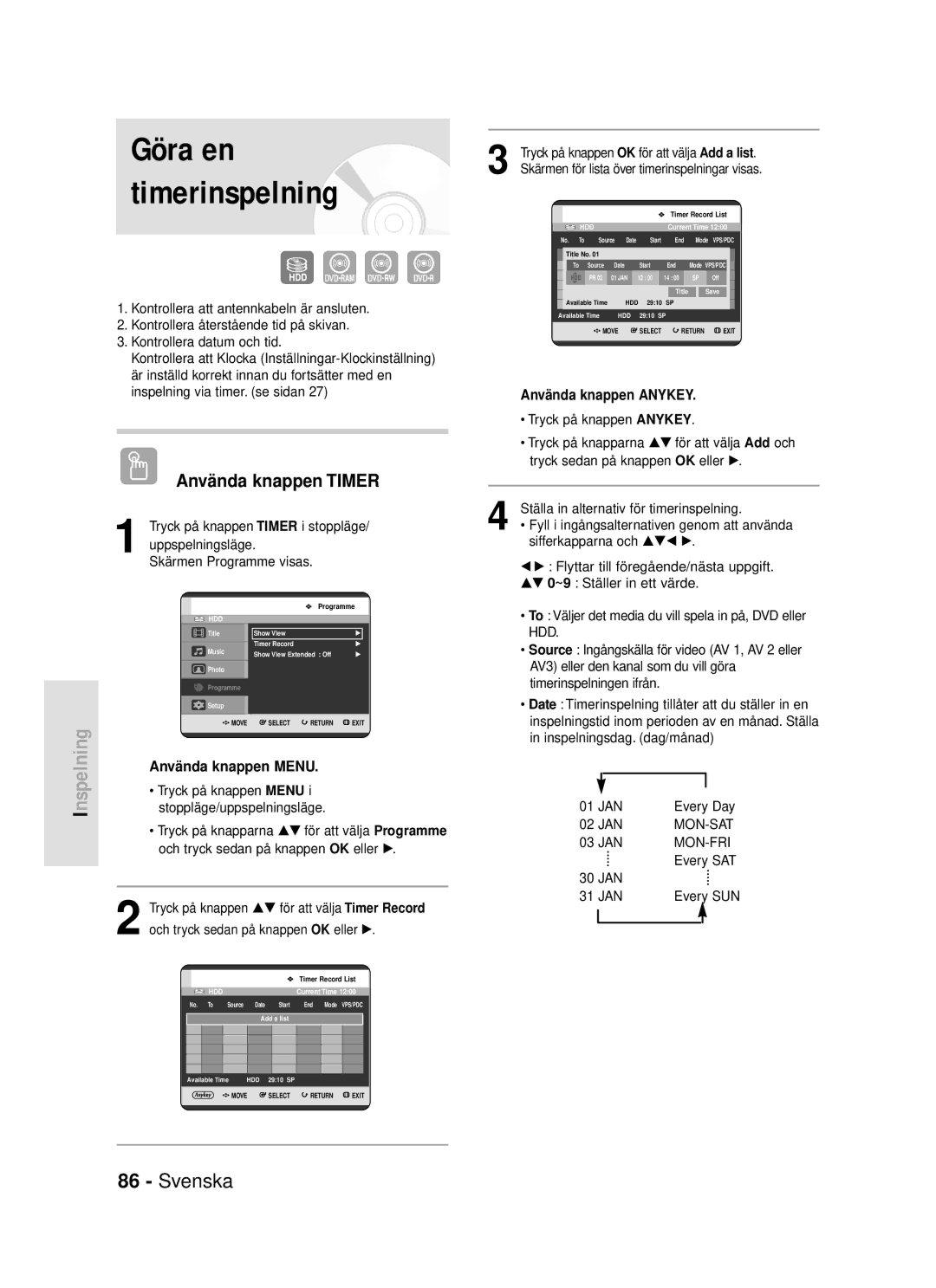 Samsung DVD-HR720/XEE manual Göra en timerinspelning, Använda knappen Timer 