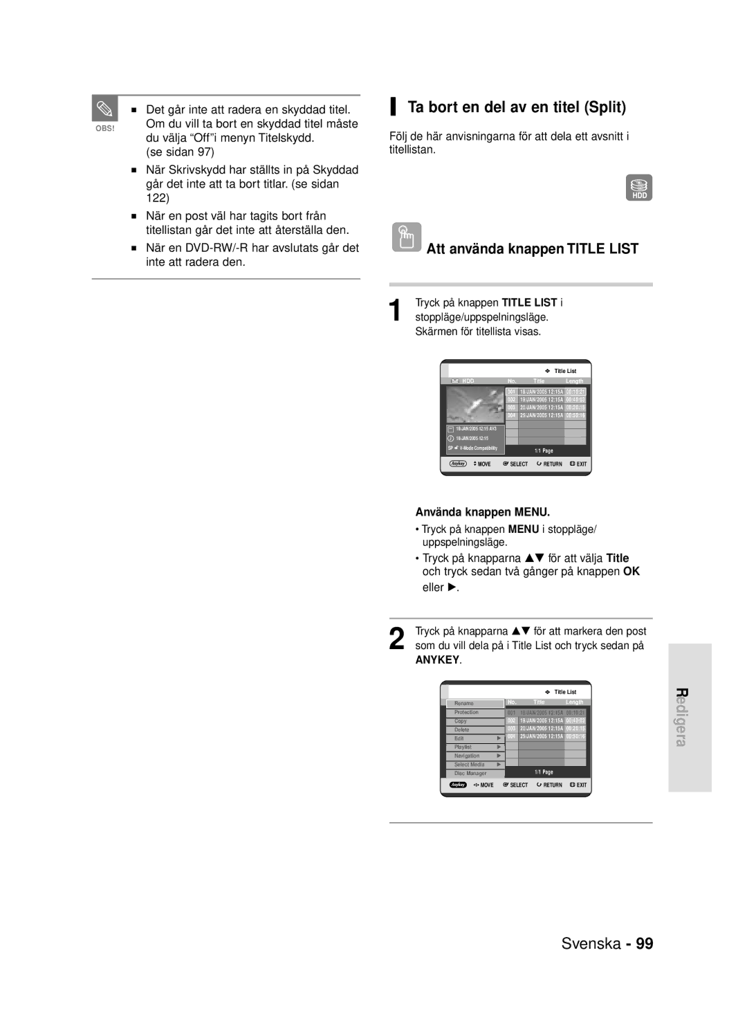 Samsung DVD-HR720/XEE manual Ta bort en del av en titel Split, Det går inte att radera en skyddad titel 