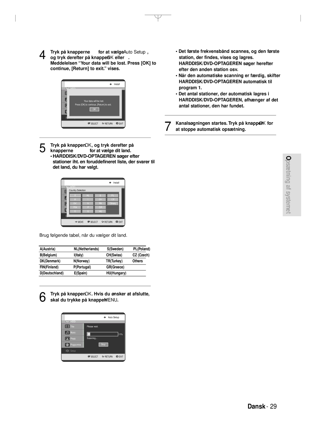 Samsung DVD-HR720/XEE manual Opsætning af systemet, Brug følgende tabel, når du vælger dit land 