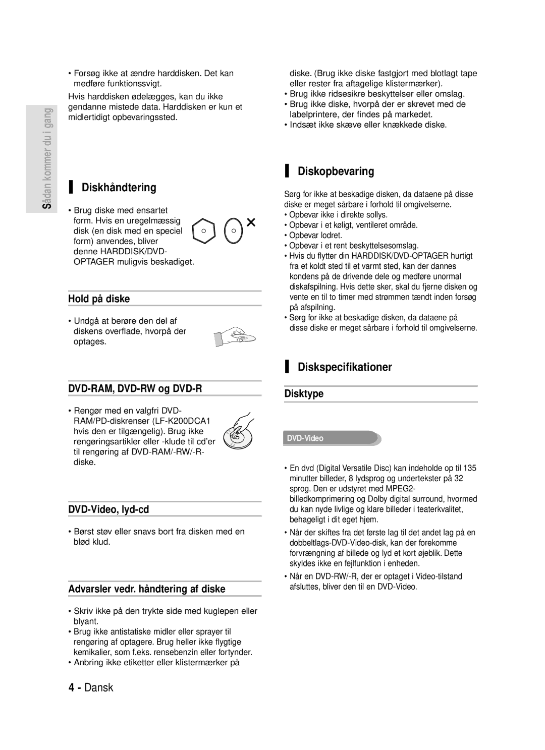 Samsung DVD-HR720/XEE manual Diskhåndtering, Diskopbevaring, Diskspecifikationer 