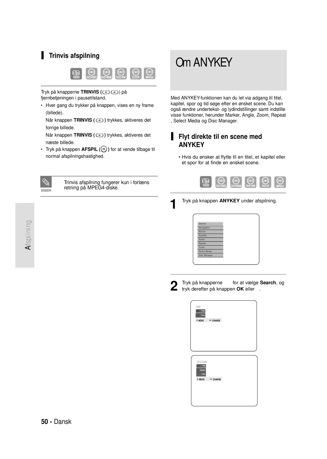 Samsung DVD-HR720/XEE manual Om Anykey, Trinvis afspilning, Flyt direkte til en scene med, Retning på MPEG4-diske 