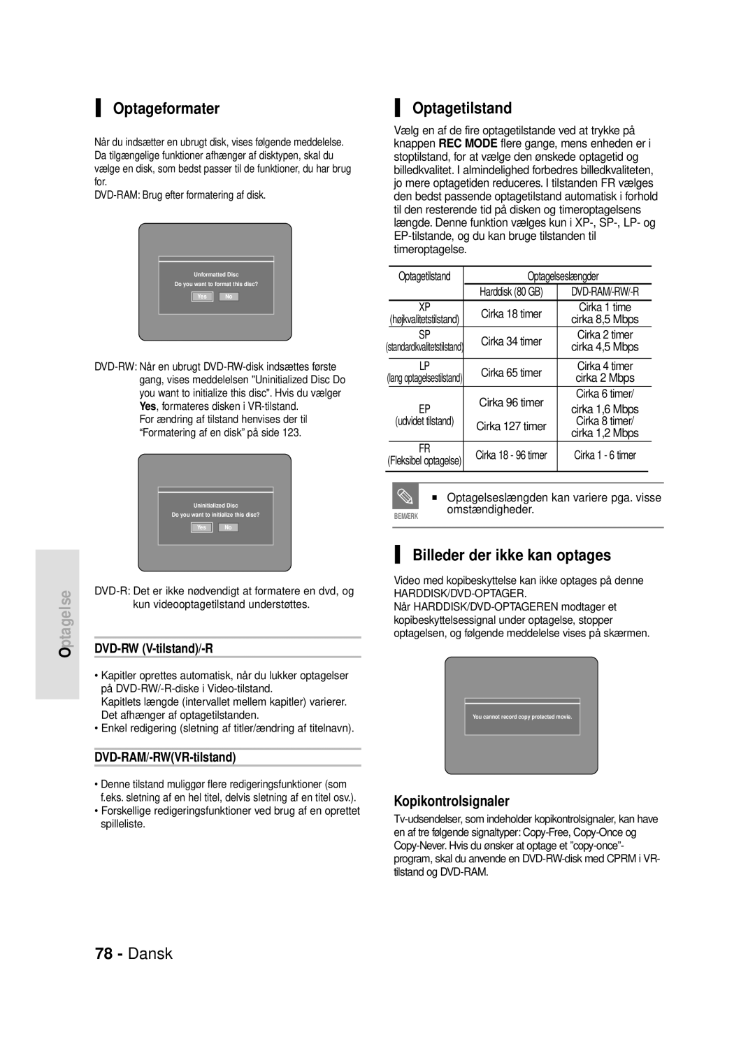 Samsung DVD-HR720/XEE manual Optageformater, Optagetilstand, Billeder der ikke kan optages, Kopikontrolsignaler 