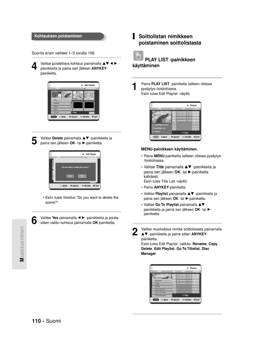 Samsung DVD-HR720/XEE manual Valitse Delete painamalla …† -painikkeita ja, Delete , Edit Playlist , Go To Titlelist , Disc 