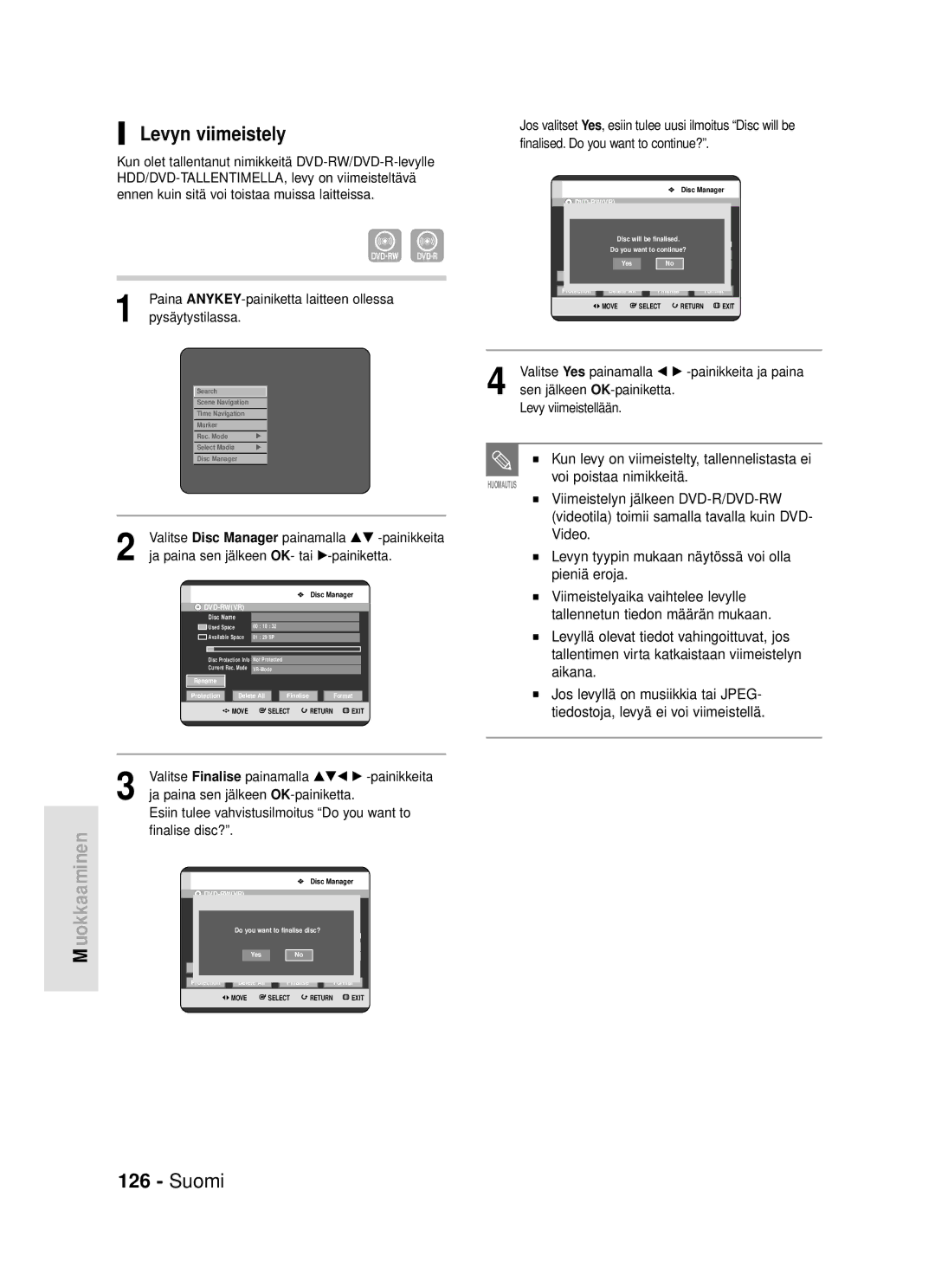 Samsung DVD-HR720/XEE manual Levyn viimeistely, Kun levy on viimeistelty, tallennelistasta ei, Voi poistaa nimikkeitä 