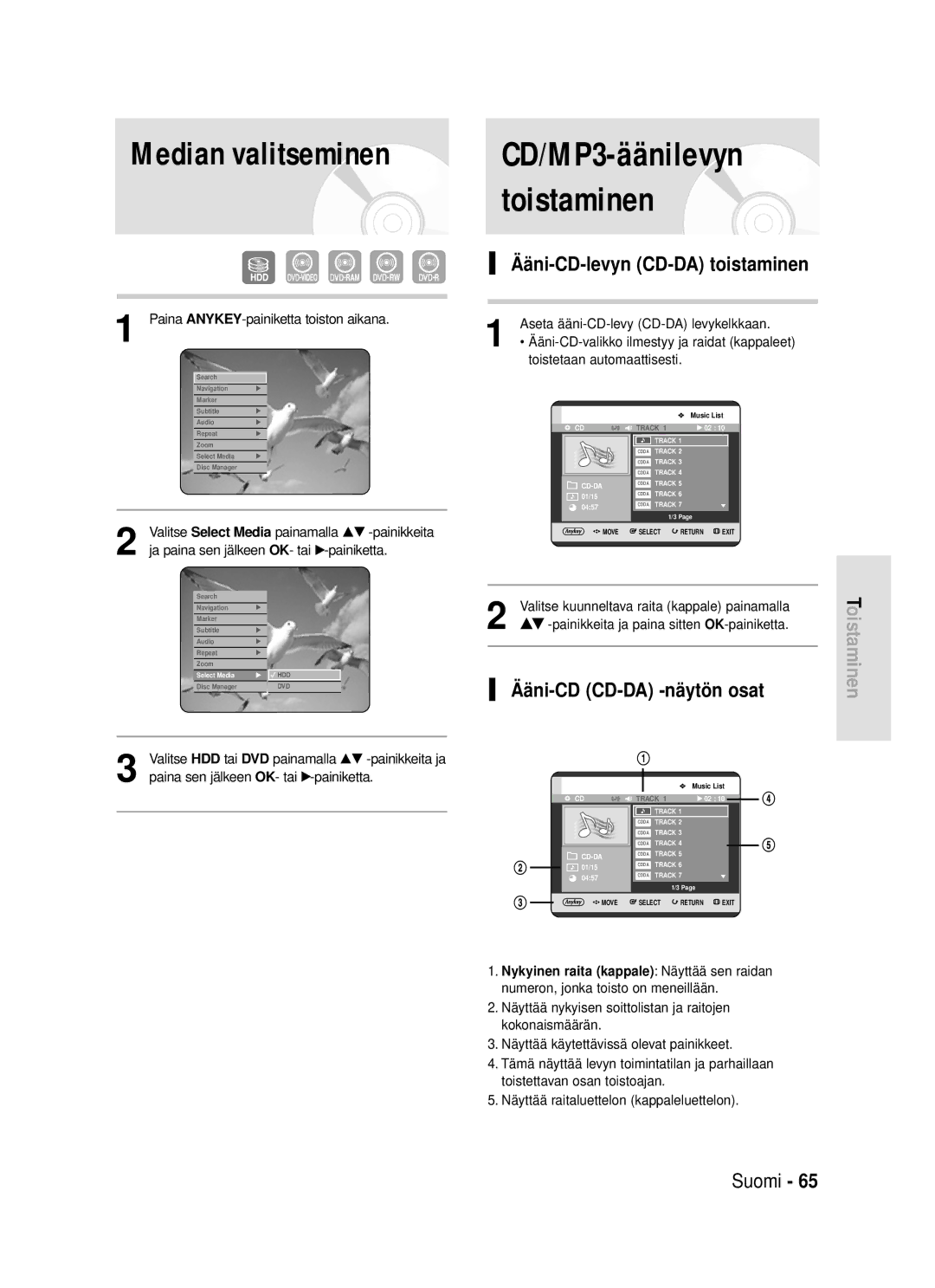 Samsung DVD-HR720/XEE manual Median valitseminen, Ääni-CD-levyn CD-DA toistaminen, Ääni-CD CD-DA -näytön osat 