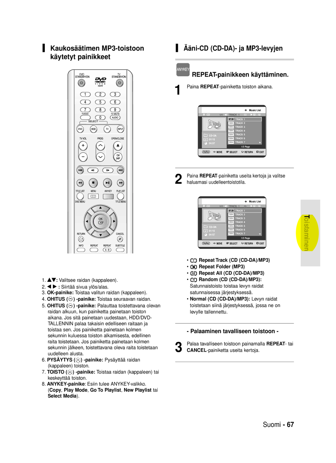 Samsung DVD-HR720/XEE manual Ääni-CD CD-DA- ja MP3-levyjen, Kaukosäätimen MP3-toistoon käytetyt painikkeet 