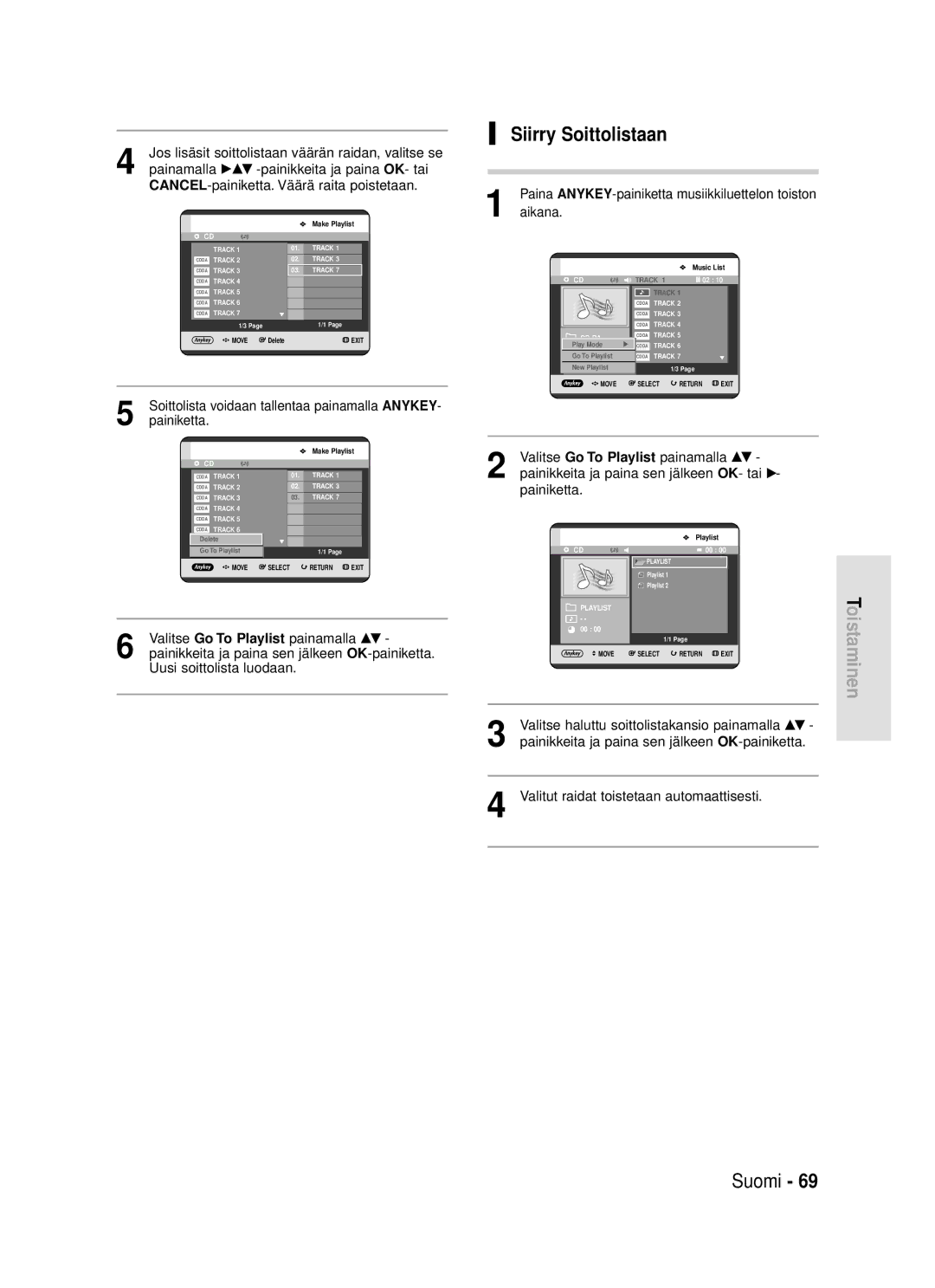 Samsung DVD-HR720/XEE manual Siirry Soittolistaan, Soittolista voidaan tallentaa painamalla Anykey 