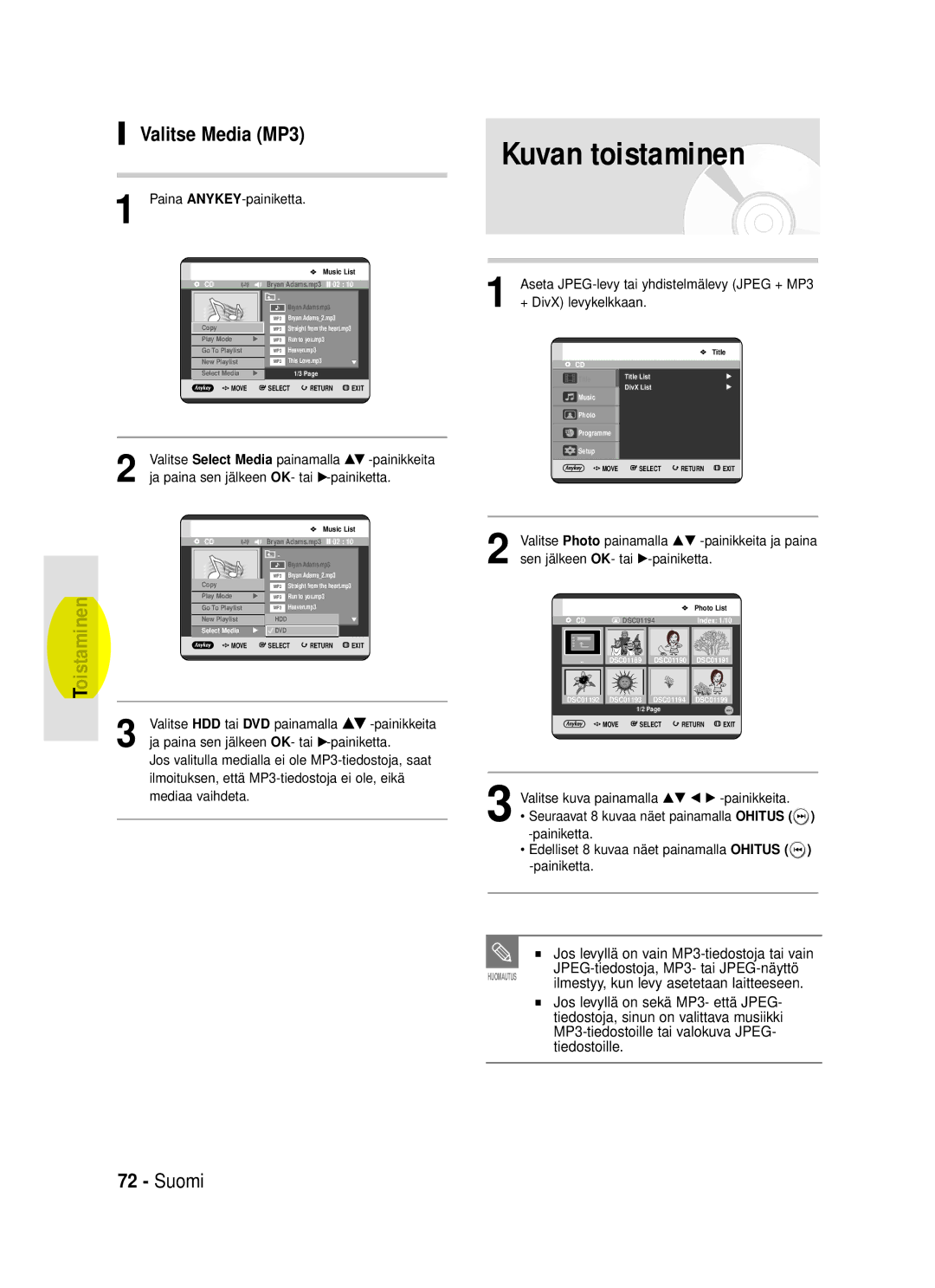 Samsung DVD-HR720/XEE manual Kuvan toistaminen, Aseta JPEG-levy tai yhdistelmälevy Jpeg + MP3, + DivX levykelkkaan 