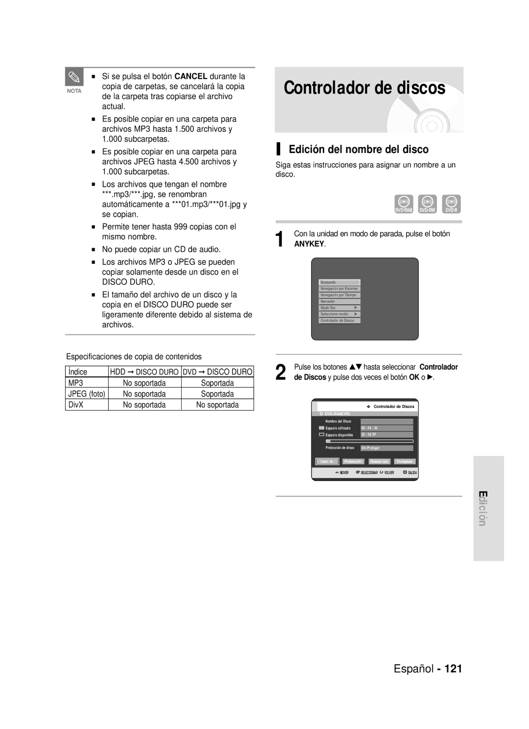 Samsung DVD-HR720/XEF, DVD-HR720/XEG Edición del nombre del disco, Si se pulsa el botón Cancel durante la, No soportada 