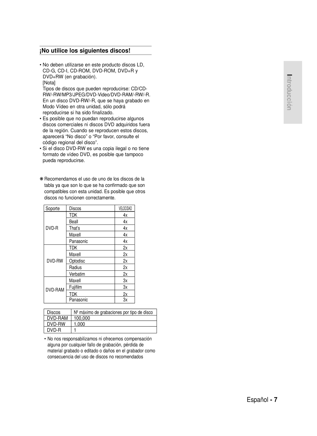 Samsung DVD-HR720/XEH, DVD-HR720/XEG, DVD-HR720/XEF, DVD-HR720/XET, DVD-HR720/XEU manual ¡No utilice los siguientes discos 