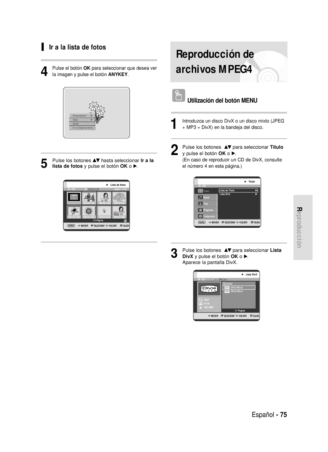 Samsung DVD-HR720/XEU, DVD-HR720/XEG Reproducción de archivos MPEG4, Ir a la lista de fotos, Utilización del botón Menu 