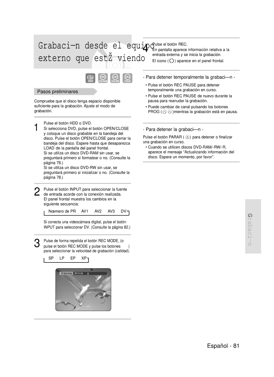 Samsung DVD-HR720/EUR, DVD-HR720/XEG manual Pasos preliminares, Número de PR AV1 AV2 AV3 DV, Sp Lp Ep Xp, Pulse el botón REC 