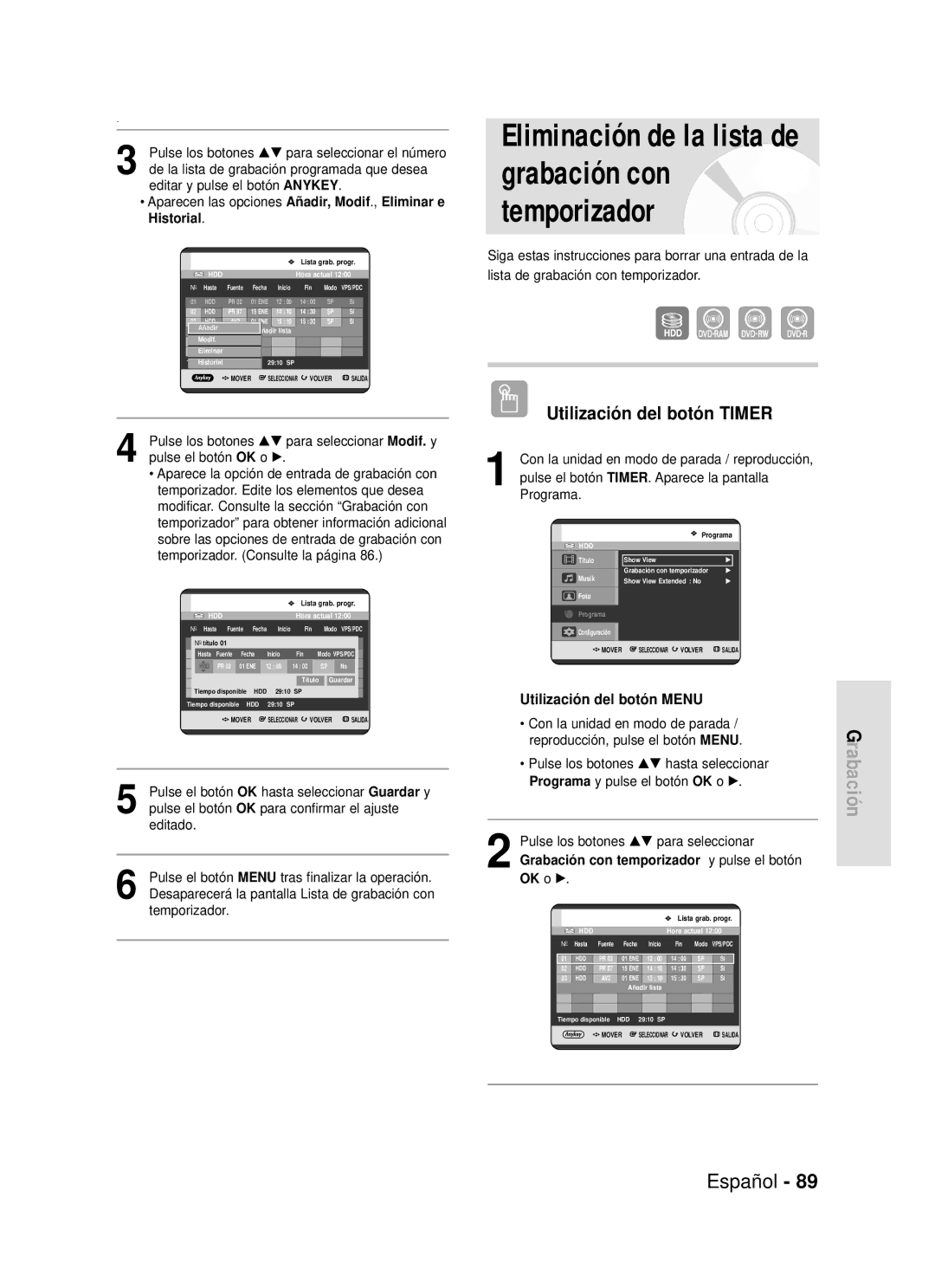 Samsung DVD-HR720/XEN Pulse el botón OK hasta seleccionar Guardar y, Pulse el botón OK para confirmar el ajuste, Editado 