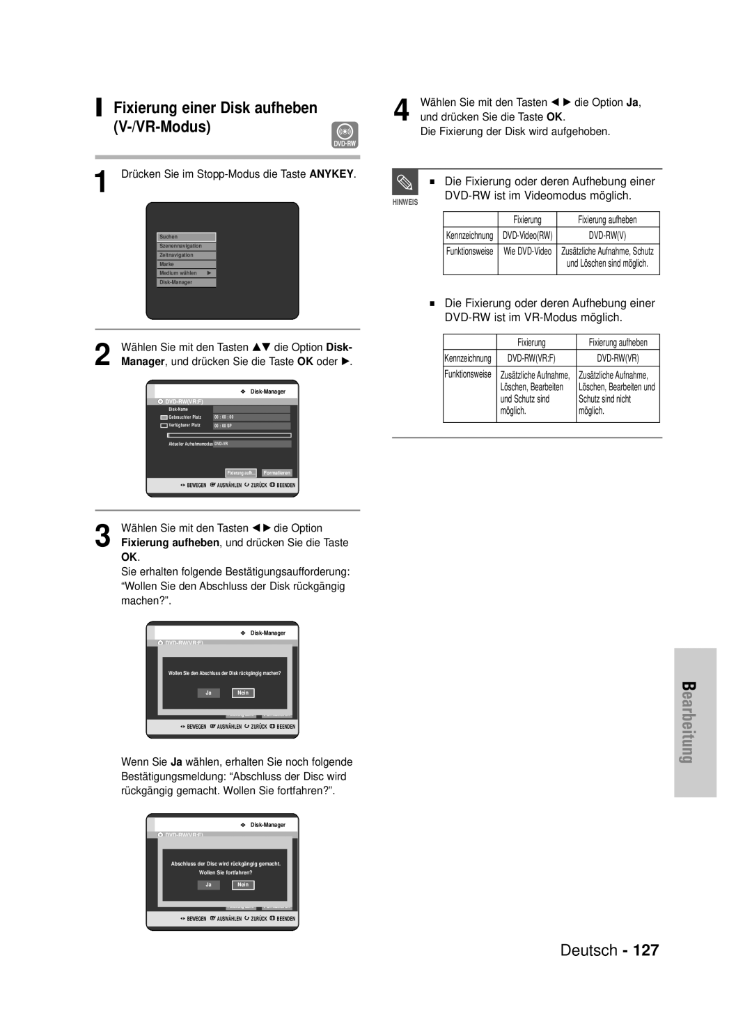 Samsung DVD-HR720/XEF Fixierung einer Disk aufheben V-/VR-Modus, Fixierung aufheben, und drücken Sie die Taste, Möglich 