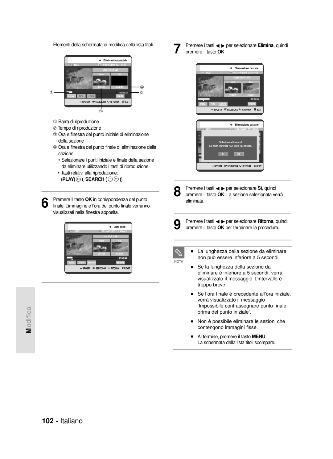 Samsung DVD-HR720/XET manual Play , Search, Finale. L’immagine e l’ora del punto finale verranno, Premere il tasto OK 