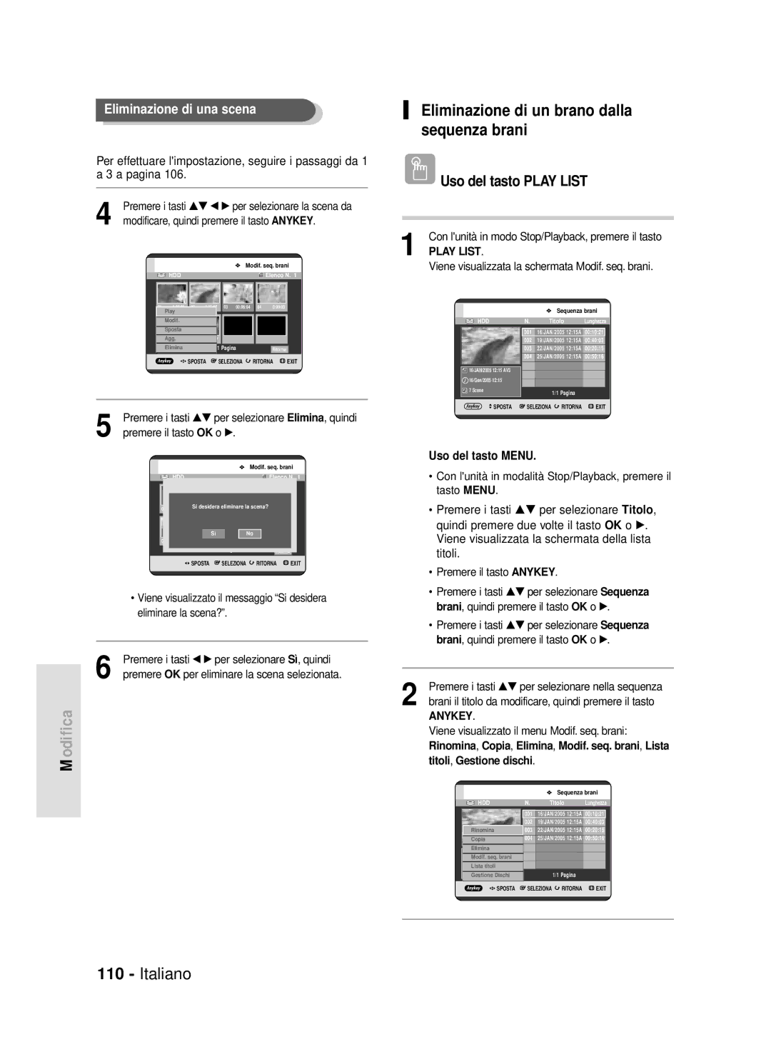 Samsung DVD-HR720/XET manual Eliminazione di un brano dalla sequenza brani, Modificare, quindi premere il tasto Anykey 