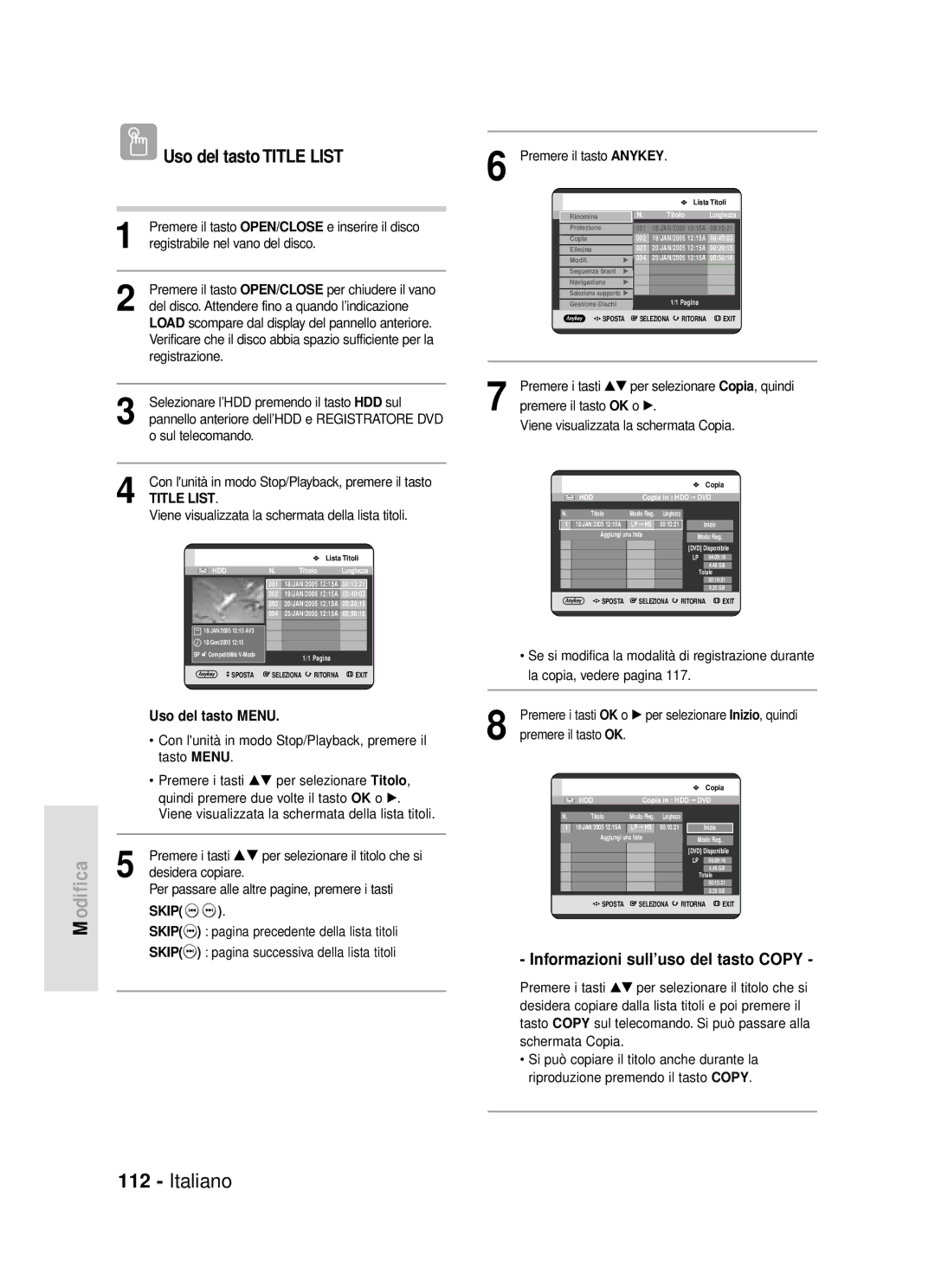 Samsung DVD-HR720/XET manual Informazioni sull’uso del tasto Copy, Selezionare l’HDD premendo il tasto HDD sul 