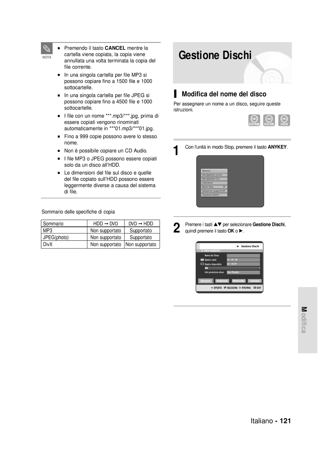 Samsung DVD-HR720/XET manual Modifica del nome del disco, Premendo il tasto Cancel mentre la, JPEGphoto 