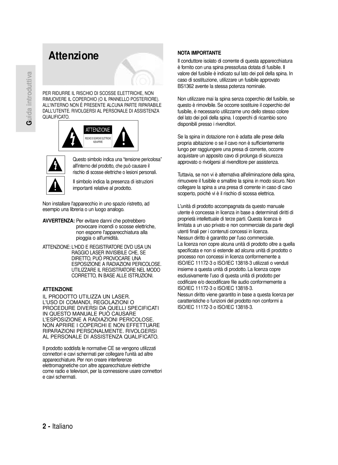 Samsung DVD-HR720/XET manual Attenzione, Il conduttore isolato di corrente di questa apparecchiatura 