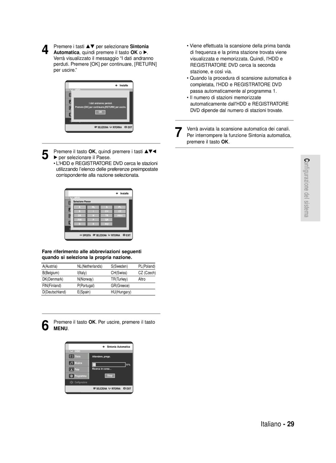 Samsung DVD-HR720/XET manual Premere i tasti …† per selezionare Sintonia, Automatica, quindi premere il tasto OK o √ 