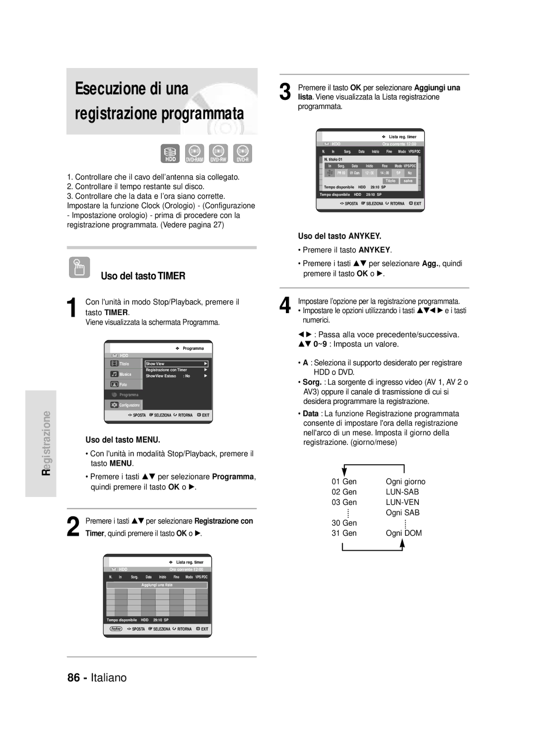 Samsung DVD-HR720/XET manual Uso del tasto Timer, Lista. Viene visualizzata la Lista registrazione, Programmata 